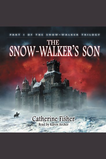 Snow-Walker's Son The - The Snow-Walker Trilogy Book 1 (Unabridged) - cover