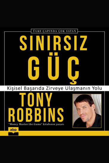 Sınırsız Güç - Kişisel Başarıda Zirveye Ulaşmanın Yolu - cover