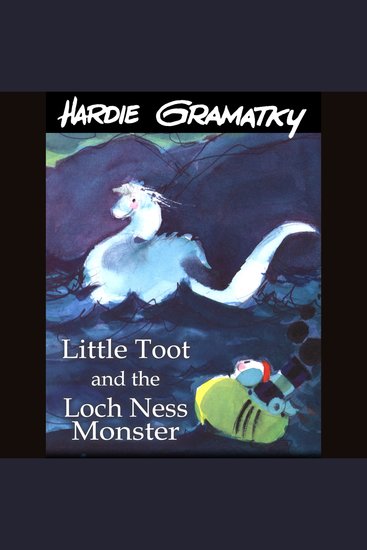 Little Toot and the Loch Ness Monster (Unabridged) - cover
