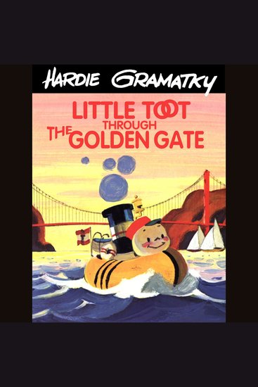 Little Toot Through the Golden Gate (Unabridged) - cover