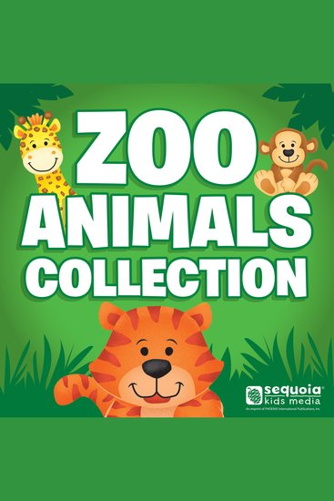 Zoo Animals Collection (Unabridged) - cover