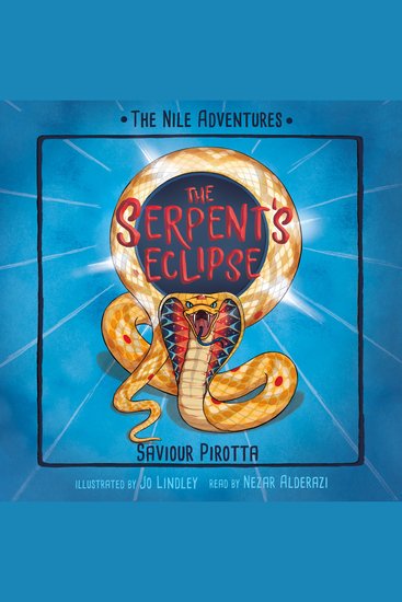 Serpent's Eclipse The - Nile Adventures Book 4 (Unabridged) - cover