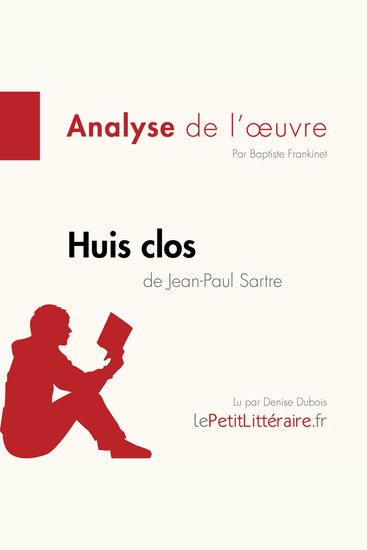 Huis clos de Jean-Paul Sartre (Fiche de lecture) - Analyse complète et résumé détaillé de l'oeuvre - cover