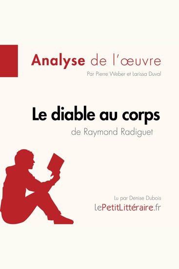 Le Diable au corps de Raymond Radiguet (Analyse de l'oeuvre) - Analyse complète et résumé détaillé de l'oeuvre - cover