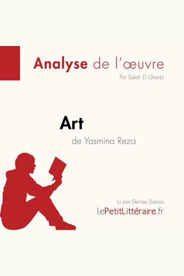 Art de Yasmina Reza (Fiche de lecture) - Analyse complète et résumé détaillé de l'oeuvre - cover