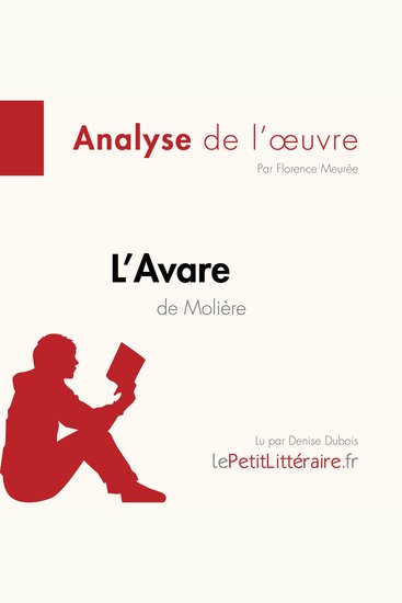 L'Avare de Molière (Analyse de l'oeuvre) - Analyse complète et résumé détaillé de l'oeuvre - cover