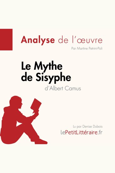 Le Mythe de Sisyphe d'Albert Camus (Analyse de l'oeuvre) - Analyse complète et résumé détaillé de l'oeuvre - cover