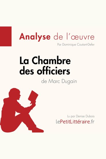 La Chambre des officiers de Marc Dugain (Analyse de l'oeuvre) - Analyse complète et résumé détaillé de l'oeuvre - cover