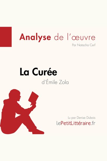 La Curée d'Émile Zola (Analyse de l'oeuvre) - Analyse complète et résumé détaillé de l'oeuvre - cover