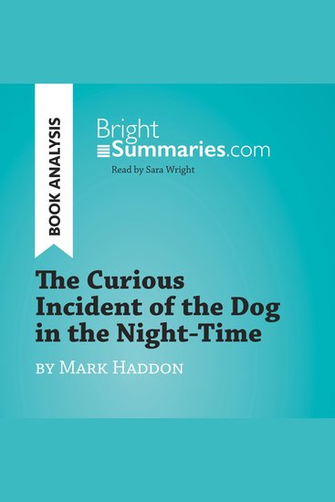 Curious Incident of the Dog in the Night-Time by Mark Haddon The (Book Analysis) - Detailed Summary Analysis and Reading Guide - cover