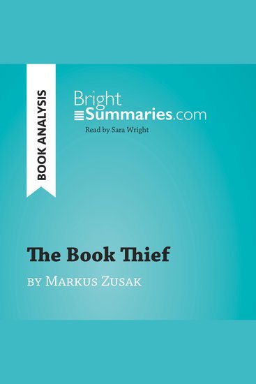 Book Thief by Markus Zusak The (Book Analysis) - Detailed Summary Analysis and Reading Guide - cover
