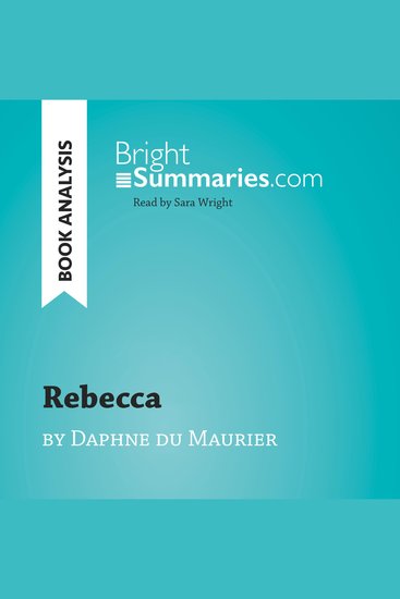 Rebecca by Daphne du Maurier (Book Analysis) - Detailed Summary Analysis and Reading Guide - cover