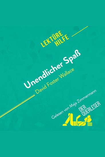 Unendlicher Spaß von David Foster Wallace (Lektürehilfe) - Detaillierte Zusammenfassung Personenanalyse und Interpretation - cover