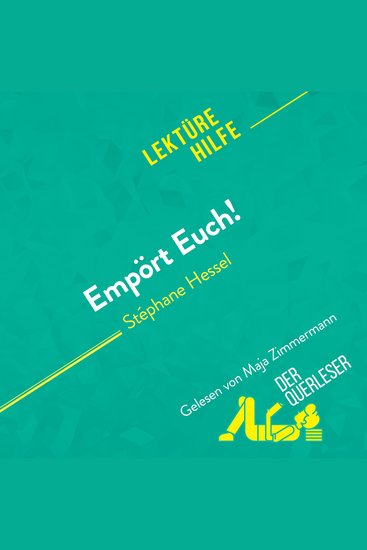 Empört Euch! von Stéphane Hessel (Lektürehilfe) - Detaillierte Zusammenfassung Personenanalyse und Interpretation - cover