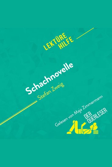 Schachnovelle von Stefan Zweig (Lektürehilfe) - Detaillierte Zusammenfassung Personenanalyse und Interpretation - cover