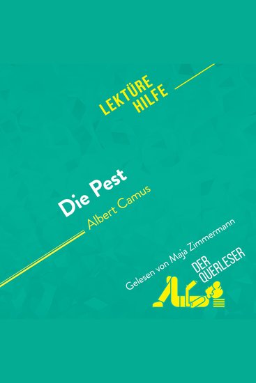 Die Pest von Albert Camus (Lektürehilfe) - Detaillierte Zusammenfassung Personenanalyse und Interpretation - cover