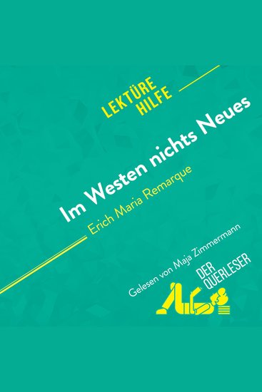 Im Westen nichts Neues von Erich Maria Remarque (Lektürehilfe) - Detaillierte Zusammenfassung Personenanalyse und Interpretation - cover