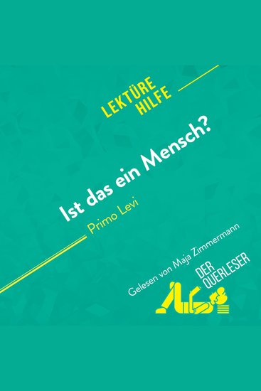 Ist das ein Mensch? von Primo Levi (Lektürehilfe) - Detaillierte Zusammenfassung Personenanalyse und Interpretation - cover