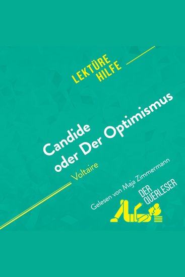 Candide oder Der Optimismus von Voltaire (Lektürehilfe) - Detaillierte Zusammenfassung Personenanalyse und Interpretation - cover