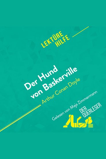 Der Hund von Baskerville von Arthur Conan Doyle (Lektürehilfe) - Detaillierte Zusammenfassung Personenanalyse und Interpretation - cover