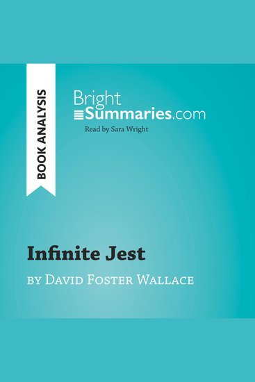 Infinite Jest by David Foster Wallace (Book Analysis) - Detailed Summary Analysis and Reading Guide - cover