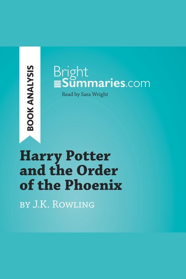 Harry Potter and the Order of the Phoenix by JK Rowling (Book Analysis) - Detailed Summary Analysis and Reading Guide - cover