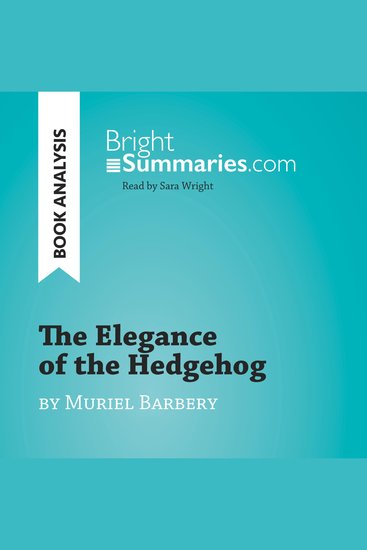 Elegance of the Hedgehog by Muriel Barbery The (Book Analysis) - Detailed Summary Analysis and Reading Guide - cover