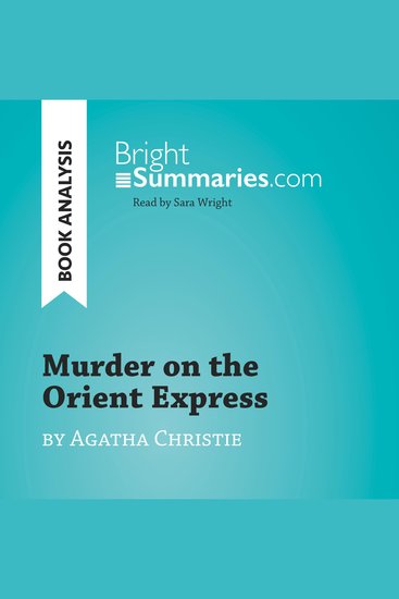 Murder on the Orient Express by Agatha Christie (Book Analysis) - Detailed Summary Analysis and Reading Guide - cover