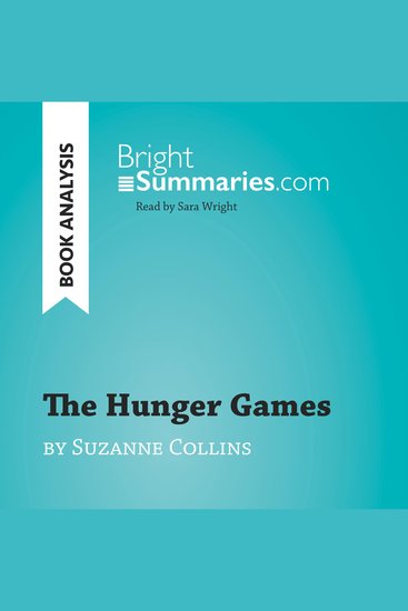Hunger Games by Suzanne Collins The (Book Analysis) - Detailed Summary Analysis and Reading Guide - cover