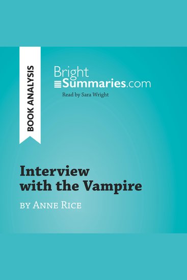 Interview with the Vampire by Anne Rice (Book Analysis) - Detailed Summary Analysis and Reading Guide - cover