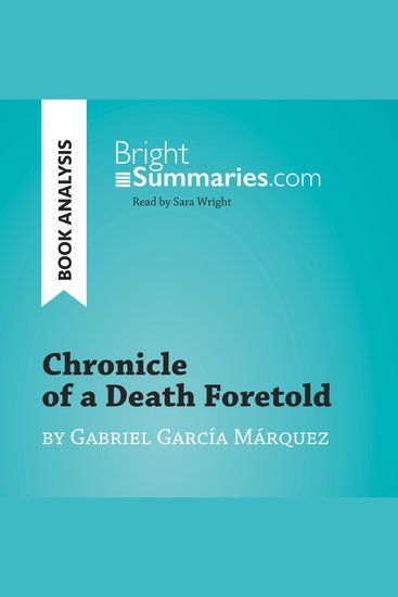 Chronicle of a Death Foretold by Gabriel García Márquez (Book Analysis) - Detailed Summary Analysis and Reading Guide - cover