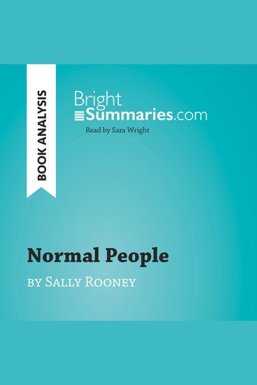 Normal People by Sally Rooney (Book Analysis) - Detailed Summary Analysis and Reading Guide - cover