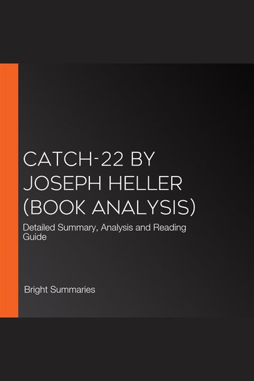 Catch-22 by Joseph Heller (Book Analysis) - Detailed Summary Analysis and Reading Guide - cover