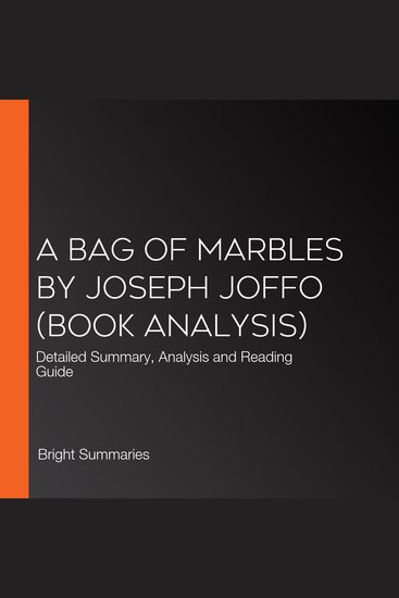 Bag of Marbles by Joseph Joffo A (Book Analysis) - Detailed Summary Analysis and Reading Guide - cover