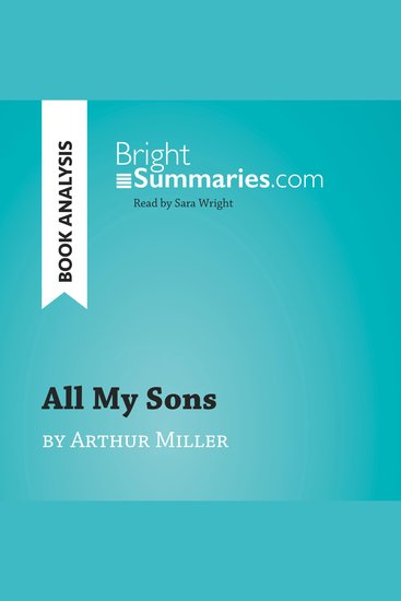 All My Sons by Arthur Miller (Book Analysis) - Detailed Summary Analysis and Reading Guide - cover
