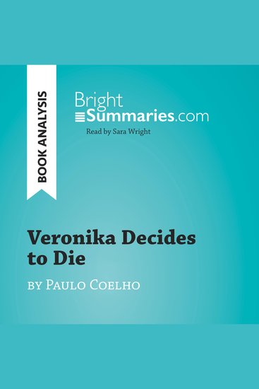 Veronika Decides to Die by Paulo Coelho (Book Analysis) - Detailed Summary Analysis and Reading Guide - cover