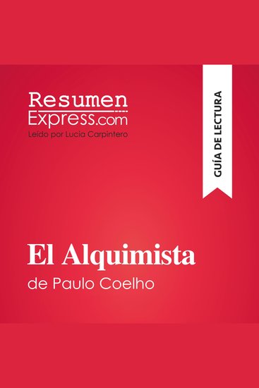 El Alquimista de Paulo Coelho (Guía de lectura) - Resumen y análisis completo - cover