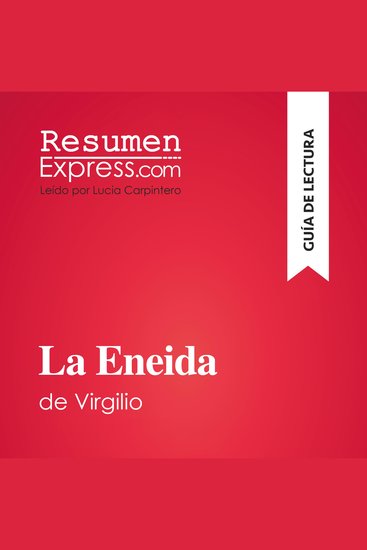 La Eneida de Virgilio (Guía de lectura) - Resumen y análisis completo - cover