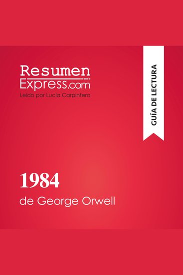 1984 de George Orwell (Guía de lectura) - Resumen y análisis completo - cover
