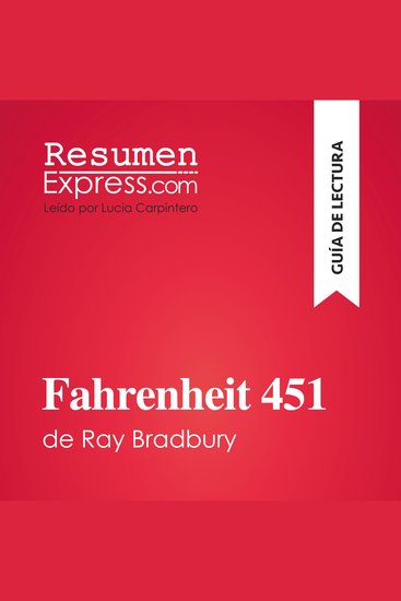 Fahrenheit 451 de Ray Bradbury (Guía de lectura) - Resumen y análisis completo - cover