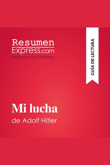 Mi lucha de Adolf Hitler (Guía de lectura) - Resumen y análisis completo - cover