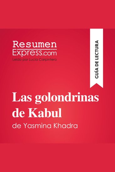 Las golondrinas de Kabul de Yasmina Khadra (Guía de lectura) - Resumen y análisis completo - cover
