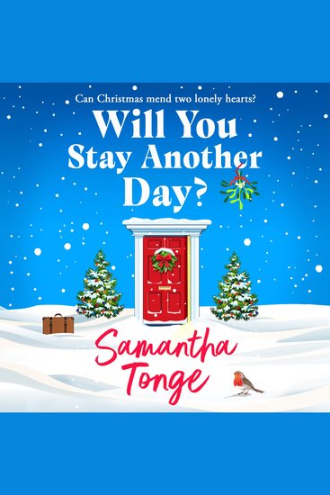 Will You Stay Another Day? - A BRAND NEW gorgeous heartfelt read from Samantha Tonge - cover