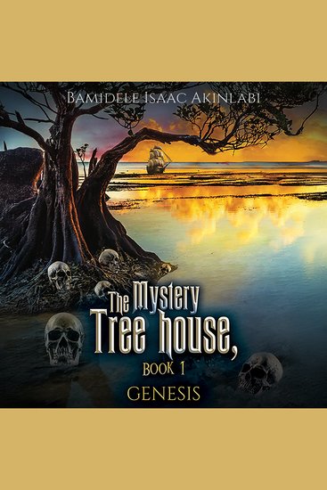 The Mystery Tree house Book 1 - GENESIS - cover