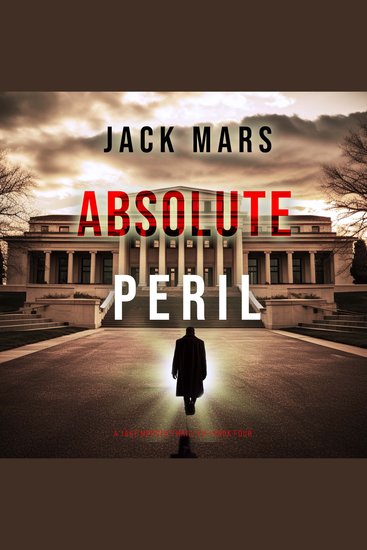 Absolute Peril (A Jake Mercer Political Thriller—Book 4) - cover
