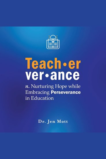 Teacherverance - Nurturing Hope While Embracing Perseverance in Education - cover