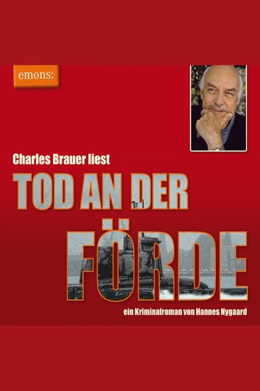 Tod an der Förde - Charles Brauer liest - Kriminalroman (Ungekürzt) - cover