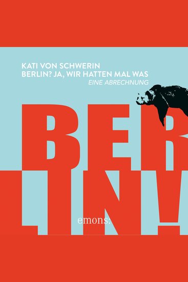 Berlin? Ja wir hatten mal was - Eine Abrechnung (Ungekürzt) - cover