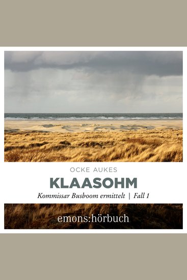 Klaasohm - Kommissar Busboom ermittelt - Insel Krimi Fall 1 (Ungekürzt) - cover