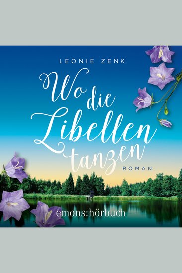 Wo die Libellen tanzen (Ungekürzt) - cover